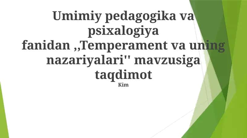 Temperament va uning nazariyalari 1