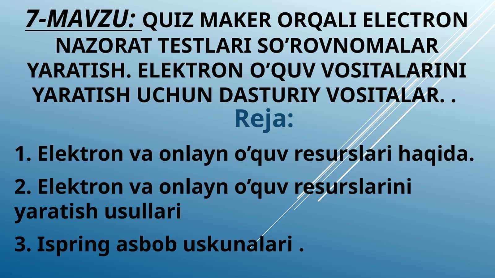 QUIZ MAKER ORQALI ELECTRON NAZORAT TESTLARI SO’ROVNOMALAR YARATISH. ELEKTRON O’QUV VOSITALARINI YARATISH UCHUN DASTURIY VOSITALAR 1