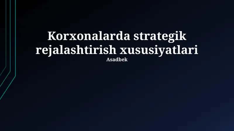 Strategik rejalashtirish xususiyatlari 1