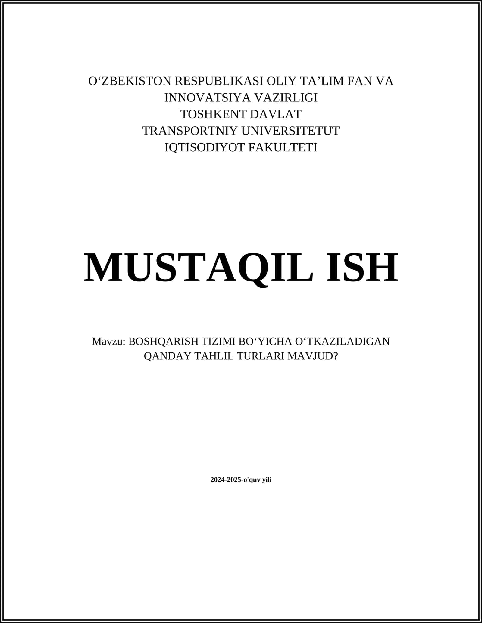 BOSHQARISH TIZIMI BOʻYICHA OʻTKAZILADIGAN QANDAY TAHLIL TURLARI MAVJUD? 1