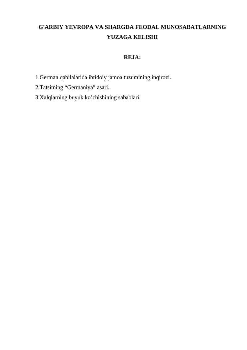 G'ARBIY YEVROPA VA SHARGDA FEODAL MUNOSABATLARNING YUZAGA KELISHI 1