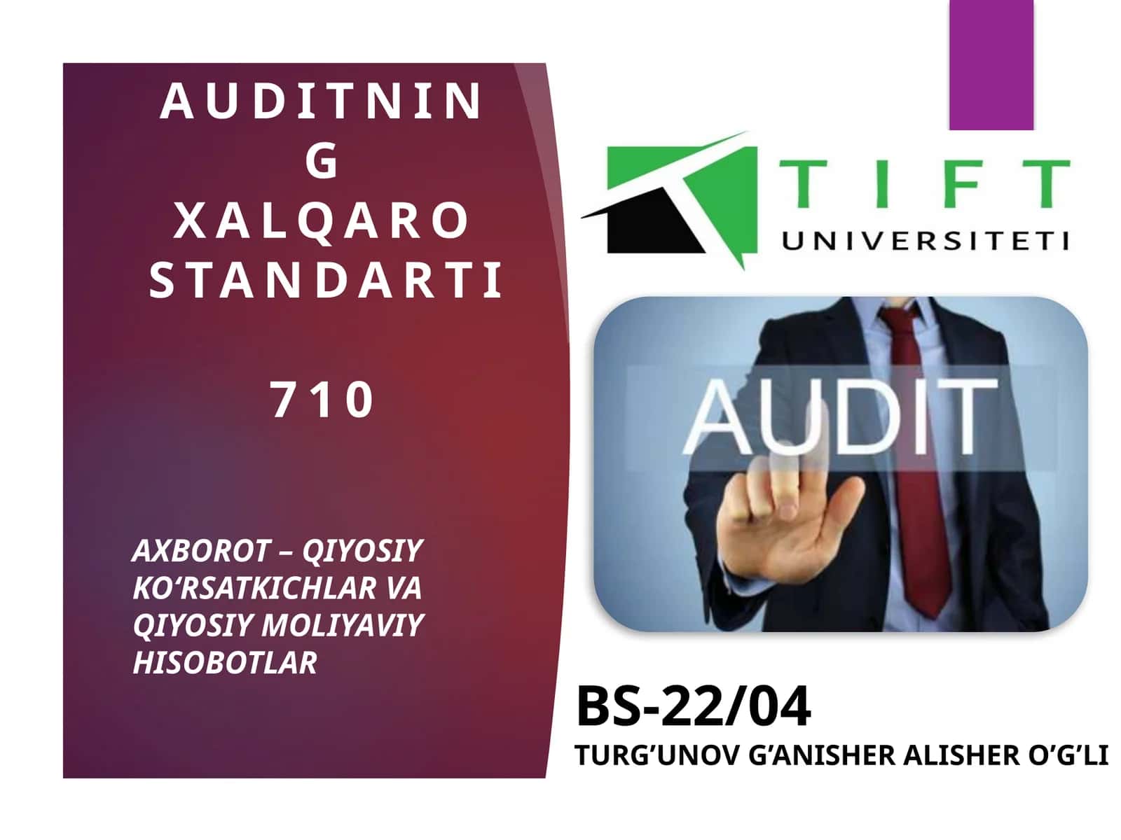 AUDITNING XALQARO STANDARTI710 1