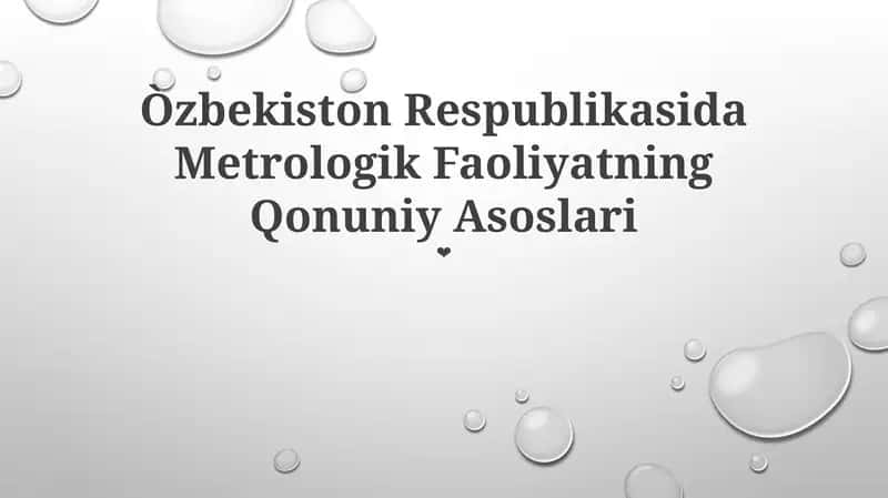 Metrologik Faoliyatning Qonuniy Asoslari 1