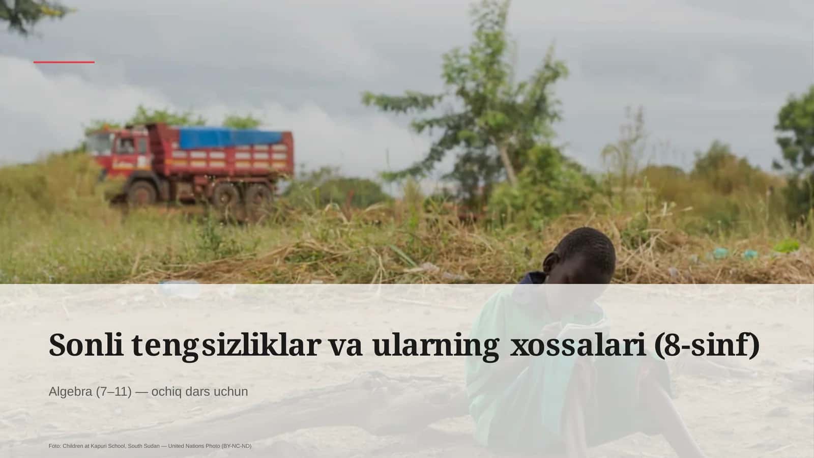 Sonli tengsizliklar va ularning xossalari (8-sinf) 1