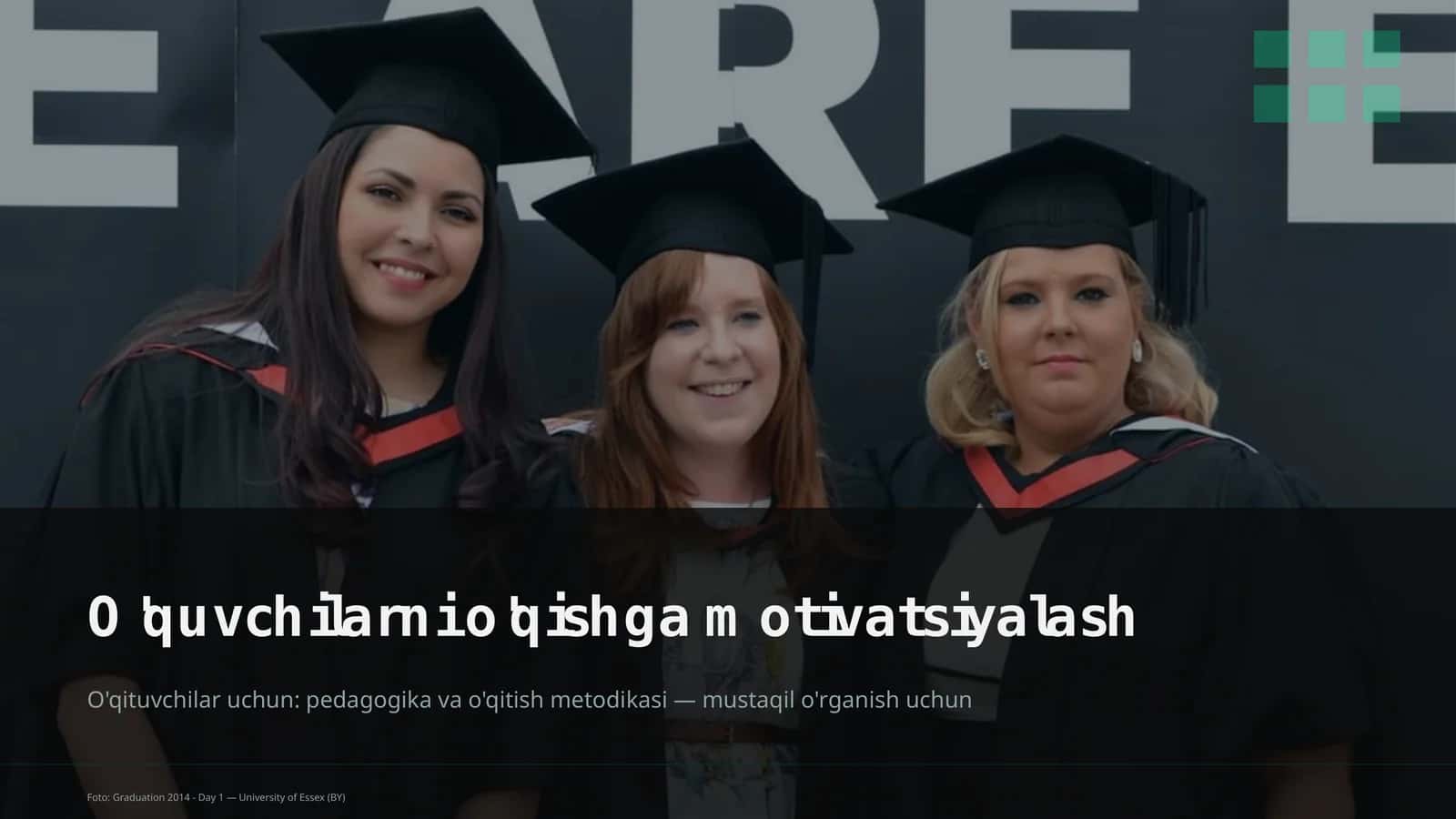 O'quvchilarni o'qishga motivatsiyalash 1