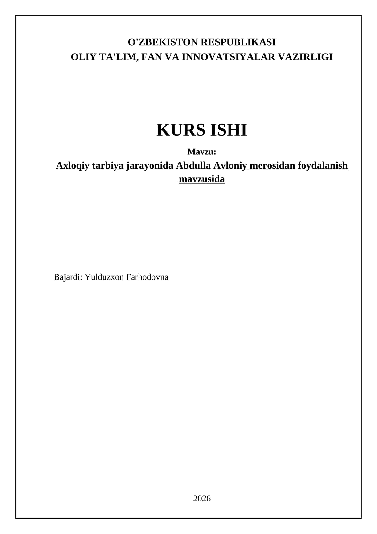 Axloqiy tarbiya jarayonida Abdulla Avloniy merosidan foydalanish mavzusida 1