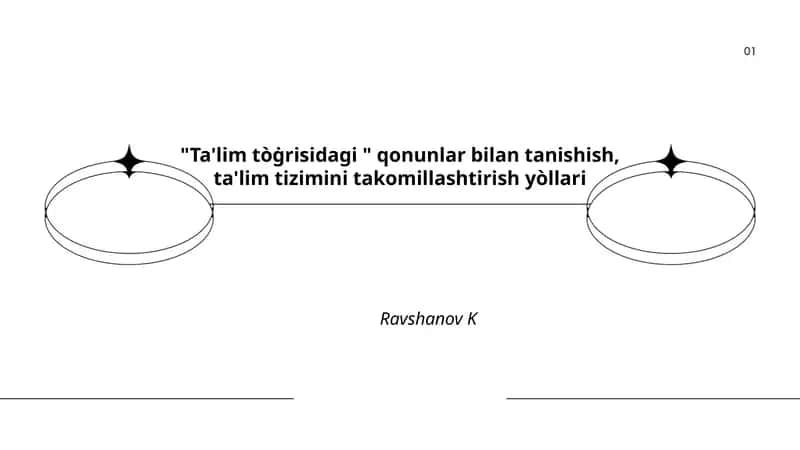 Ta'lim tòġrisidagi " qonunlar bilan tanishish, ta'lim tizimini takomillashtirish yòllari 1