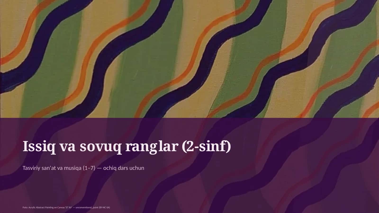 Tasviriy san'at va musiqa (1–7) — ochiq dars uchun 1