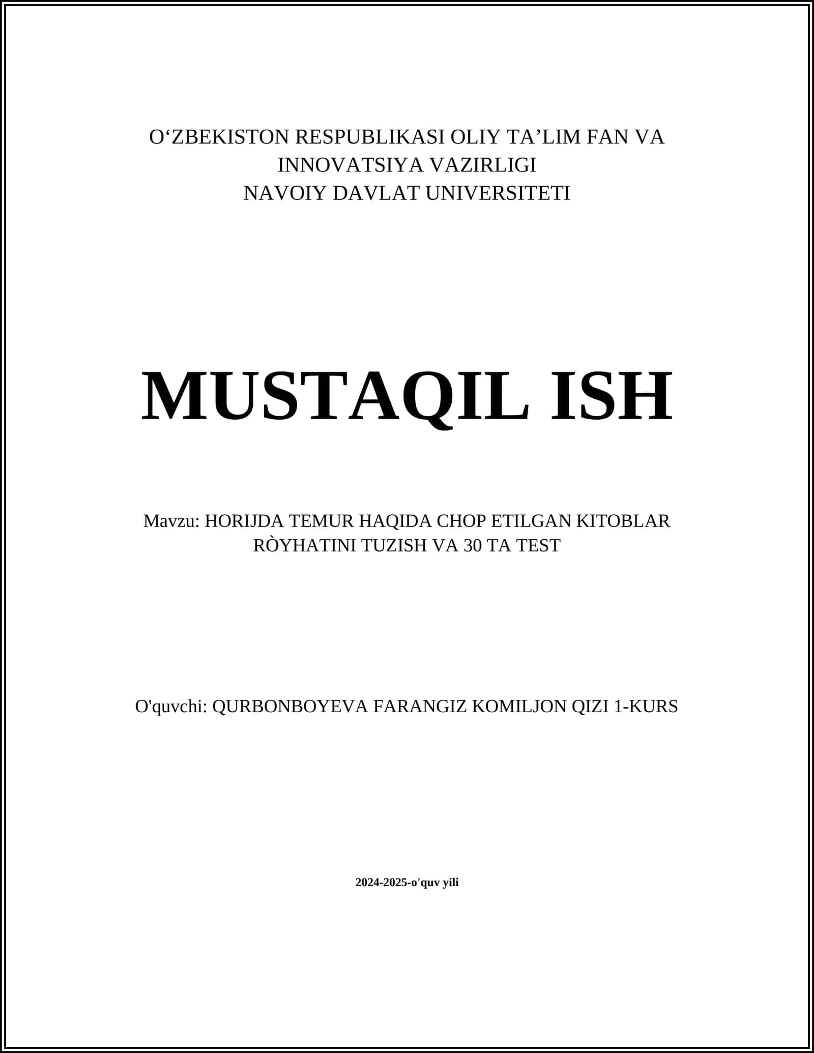 HORIJDA TEMUR HAQIDA CHOP ETILGAN KITOBLAR RÒYHATI VA 30 TA TEST 1