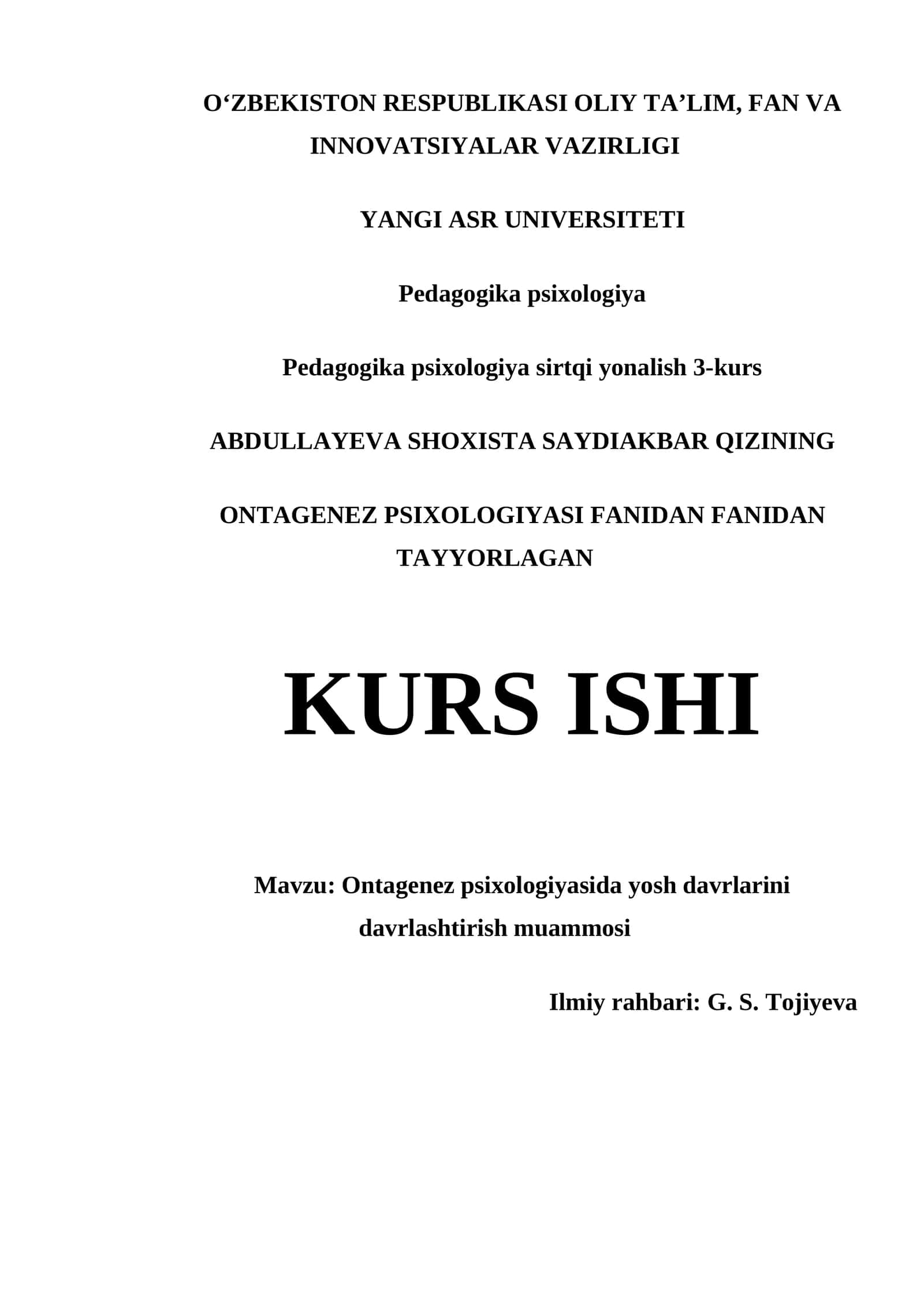 Ontagenez psixologiyasida yosh davrlarini davrlashtirish muammosi 1