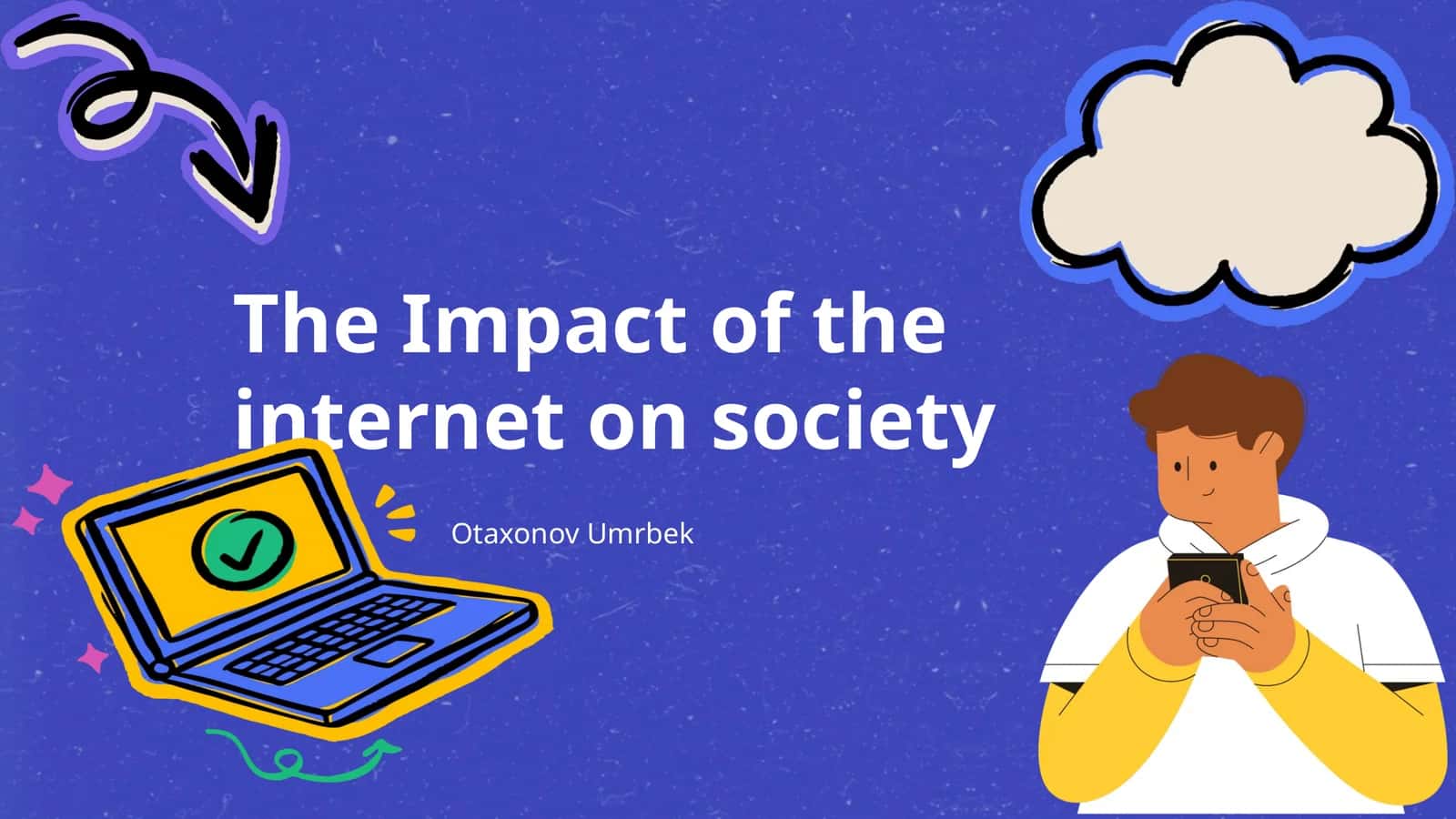 Internetning jamiyatga ta'siri 1