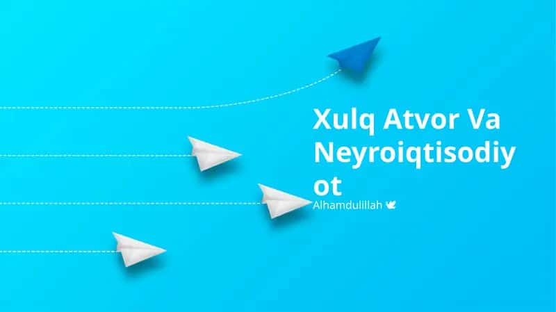 Xulq Atvor Va Neyroiqtisodiyot 1