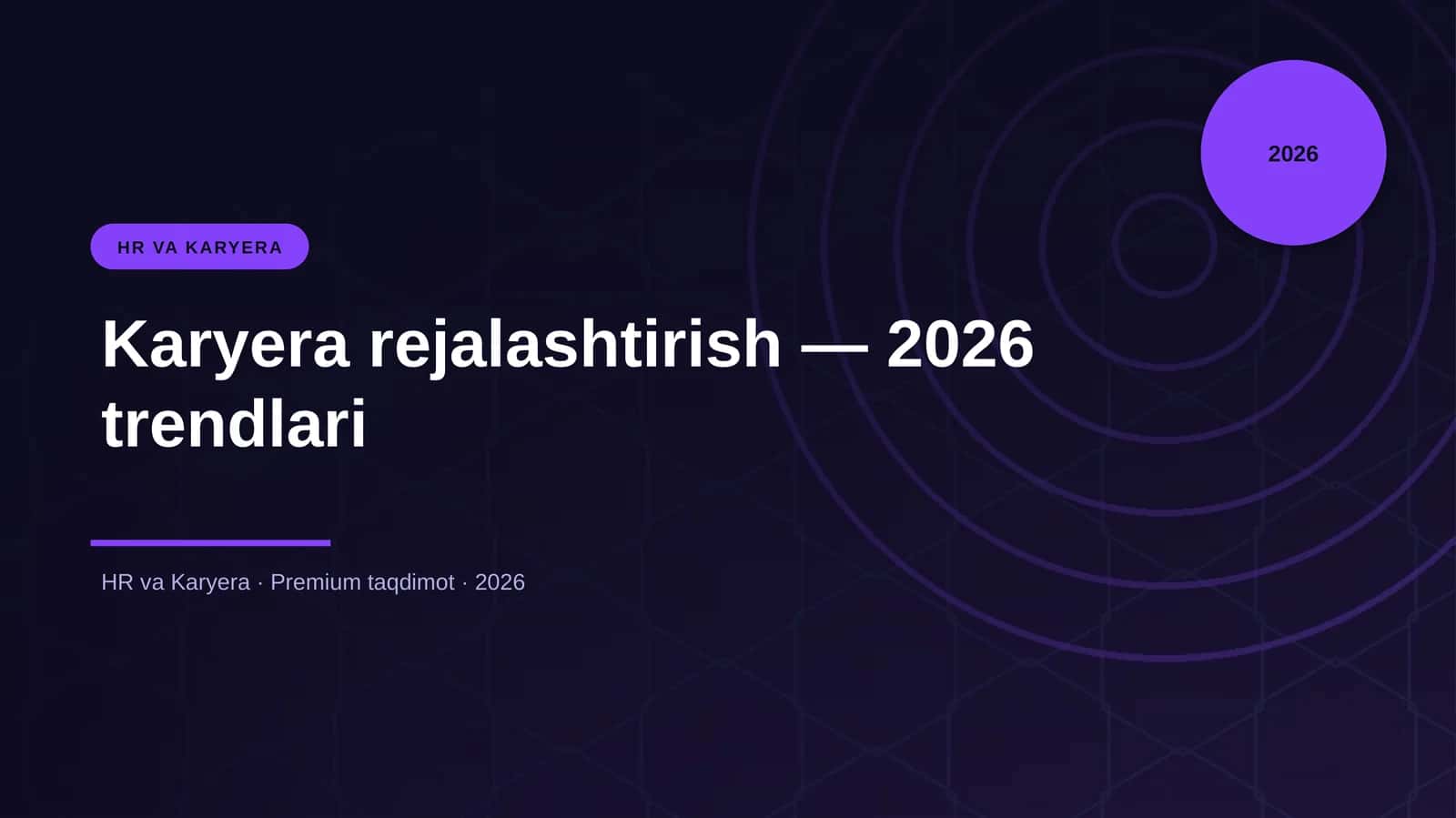 Karyera rejalashtirish — 2026 trendlari 1