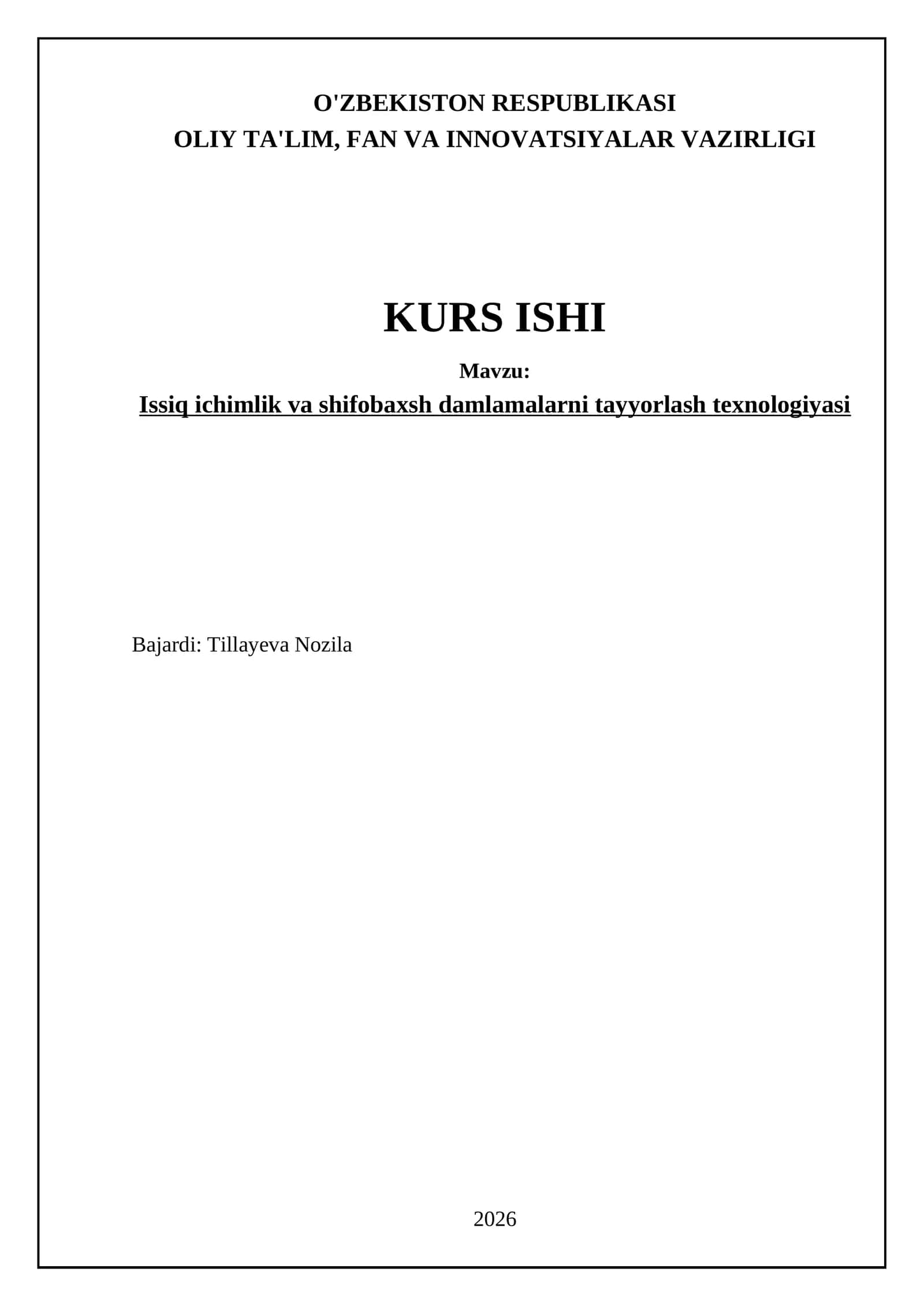 Issiq ichimlik va shifobaxsh damlamalarni tayyorlash texnologiyasi 1