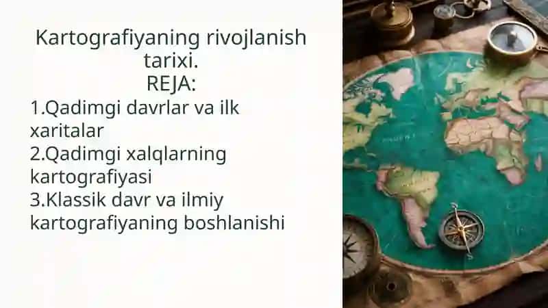Kartografiyaning rivojlanish tarixi 1