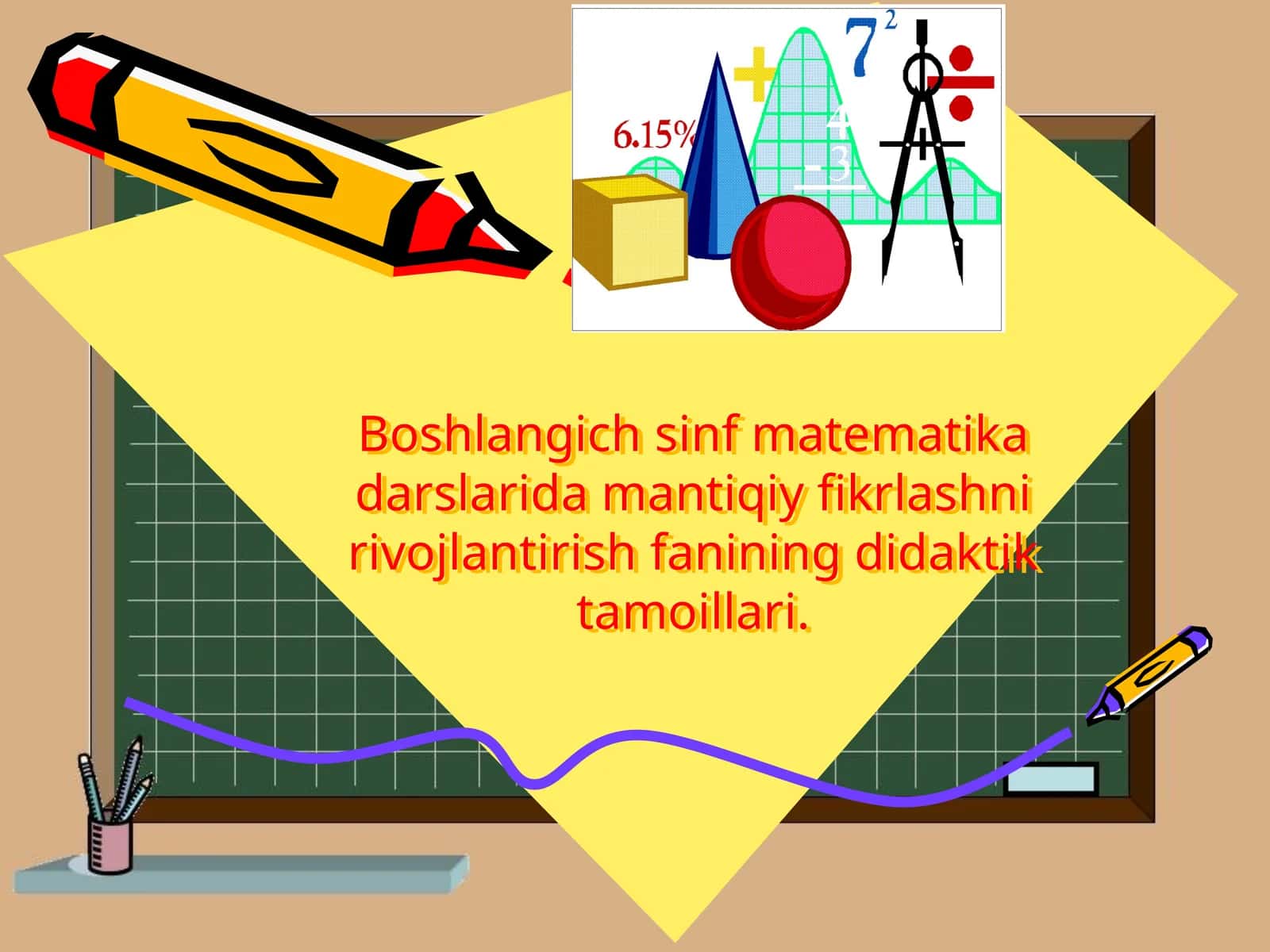 Mantiqiy fikrlash fanining didaktik tamoillari 1