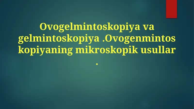 Ovogelmintoskopiyavagelmintoskopiya 1