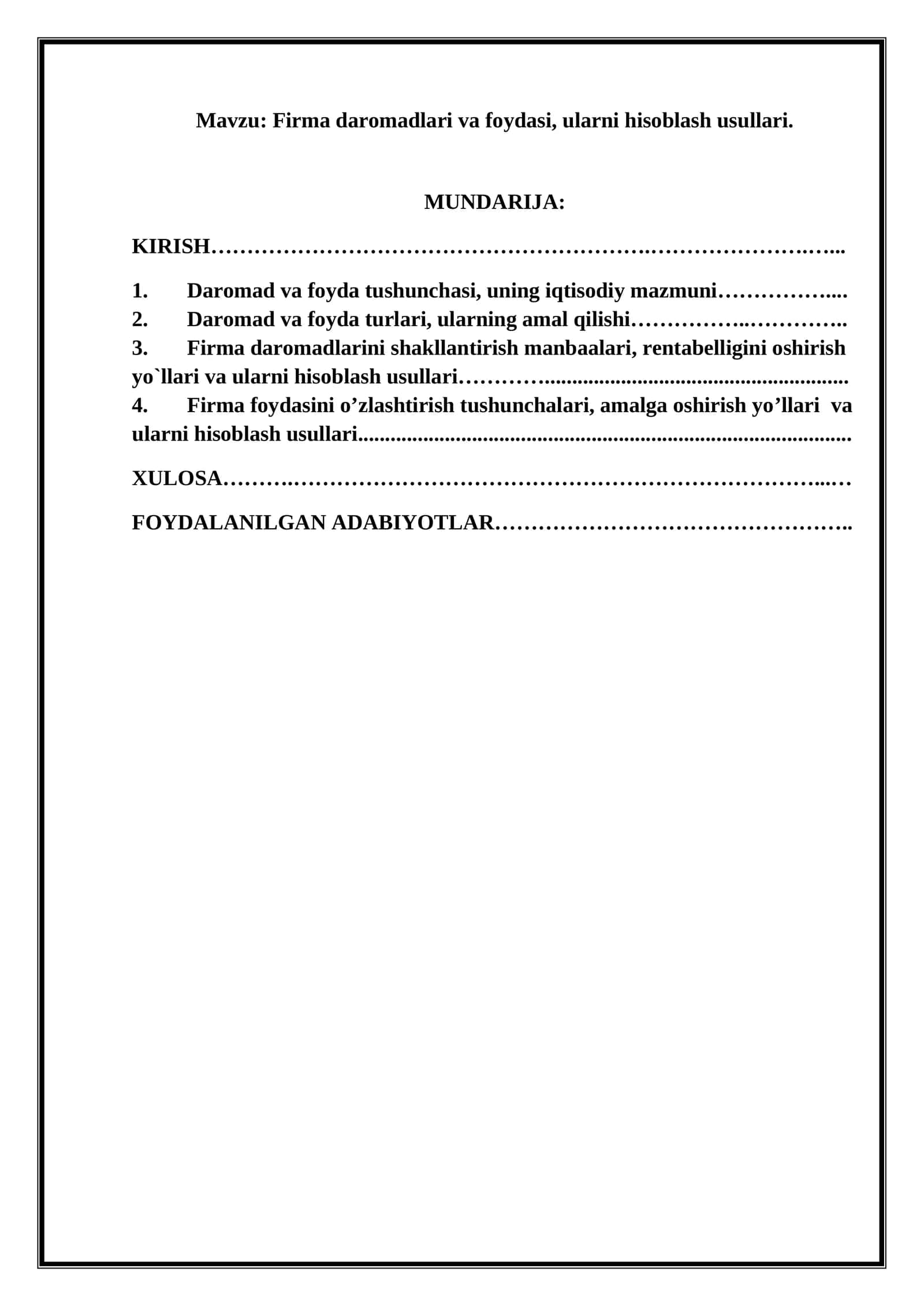 Firma daromadlari va foydasi, ularni hisoblash usullari. 1