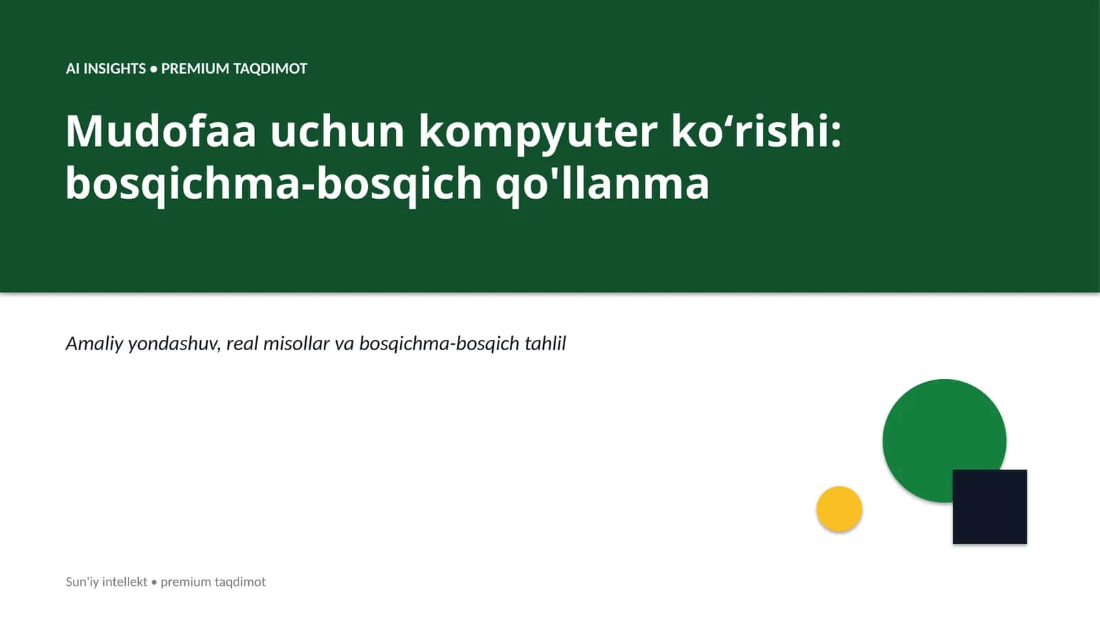 Mudofaa uchun kompyuter koʻrishi: bosqichma-bosqich qo'llanma 1