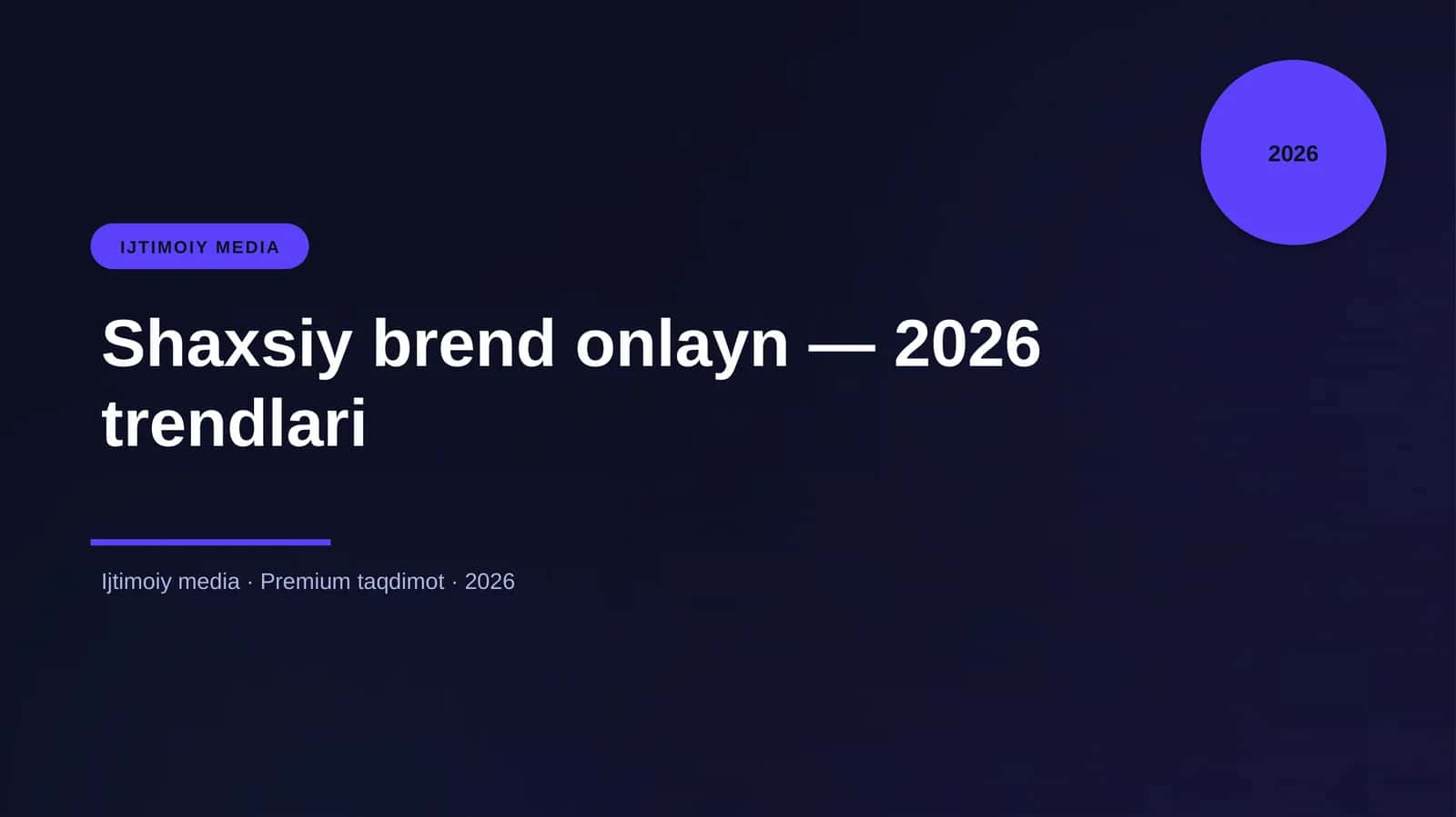 Shaxsiy brend onlayn — 2026 trendlari 1