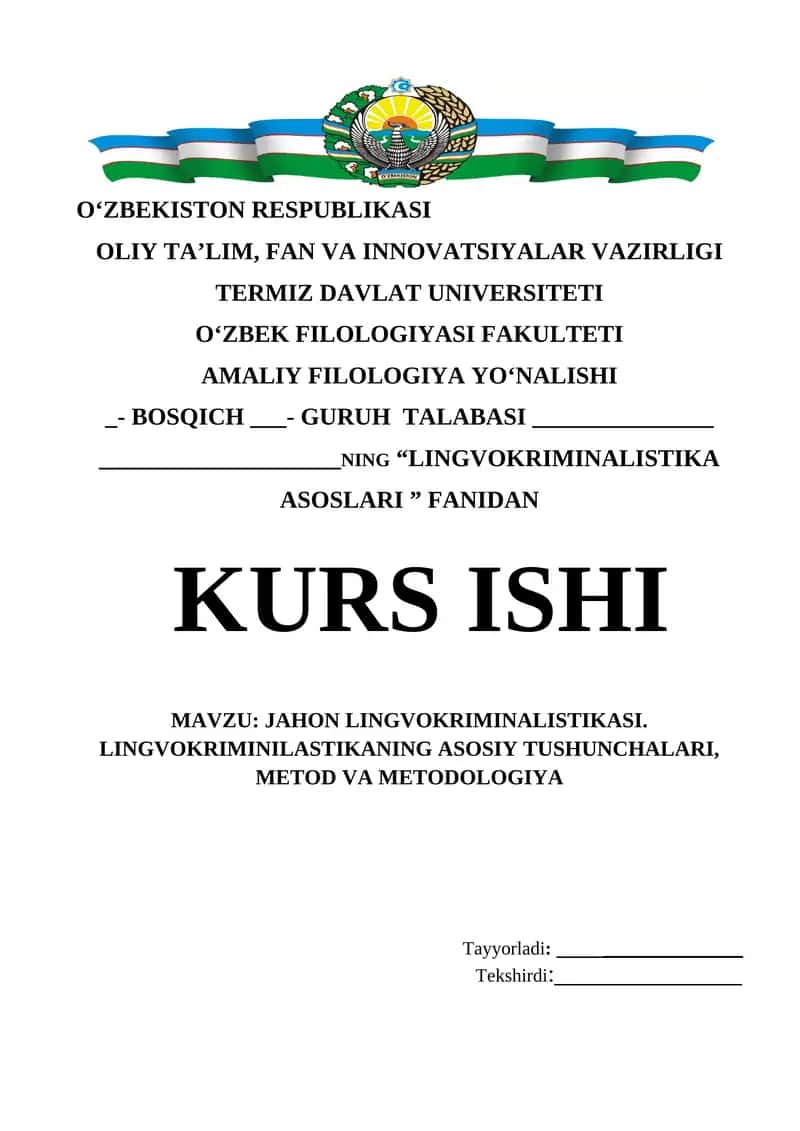 JAHON LINGVOKRIMINALISTIKASI. LINGVOKRIMINILASTIKANING ASOSIY TUSHUNCHALARI, METOD VA METODOLOGIYA 1