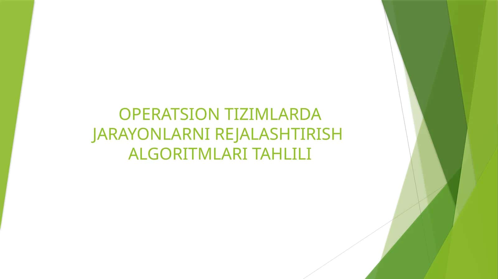 O'peratsion Tizimlarda Jarayonlarni Rejalashtirish Algoritmlari Tahlili 1