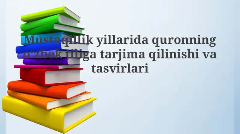 Mustaqillik Yillarida Qur'onning O'zbek Tiliga Tarjimasi 1