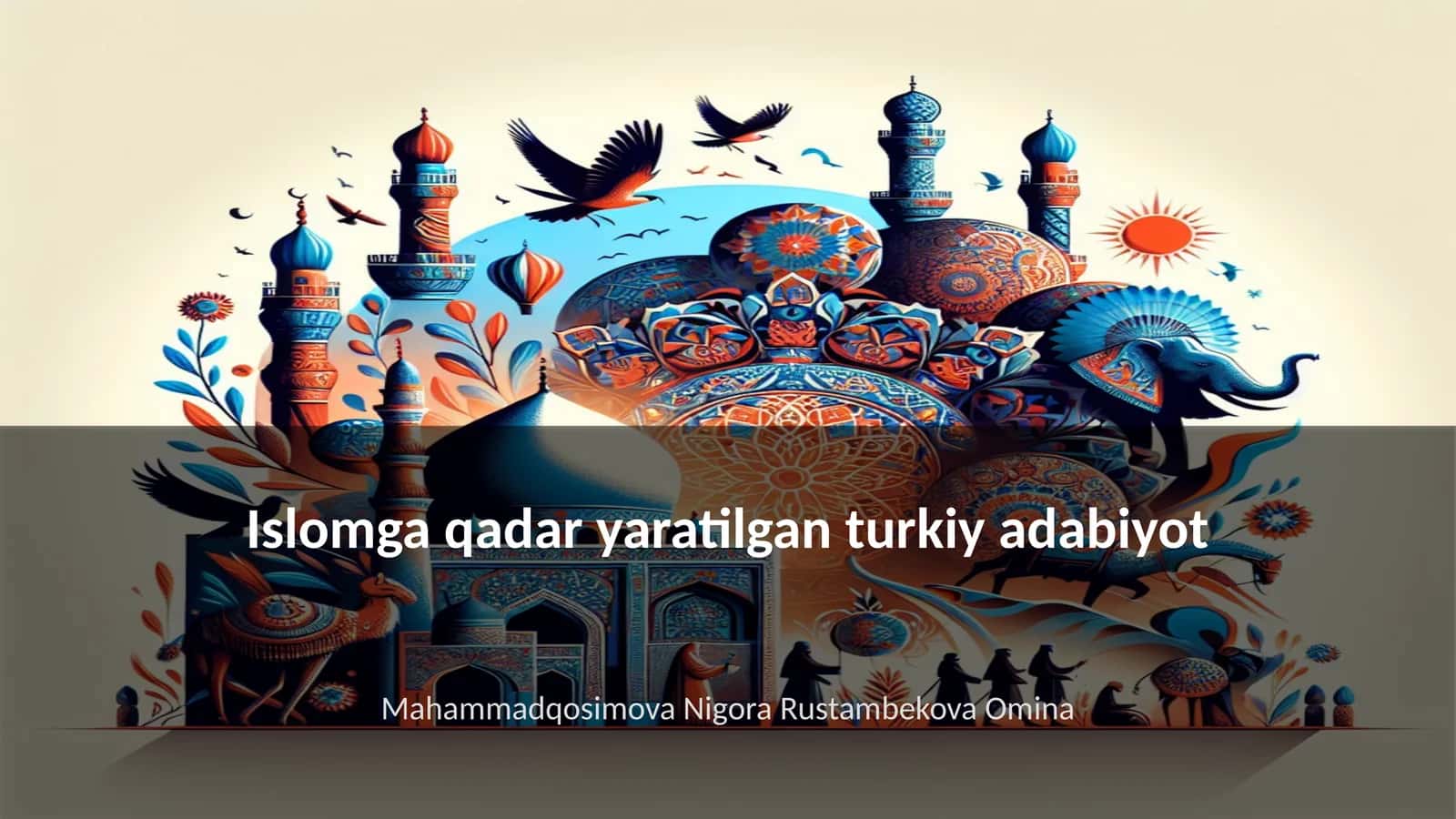 Turkiy xalqlarning adabiy merosi 1