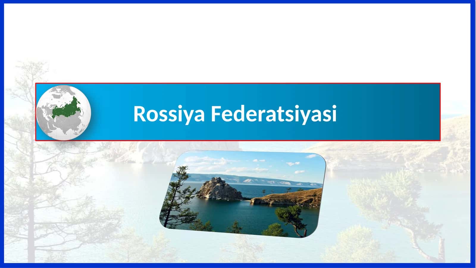 Rossiya Federatsiyasi 1