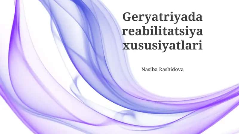 Geryatriyada reabilitatsiya xususiyatlari 1