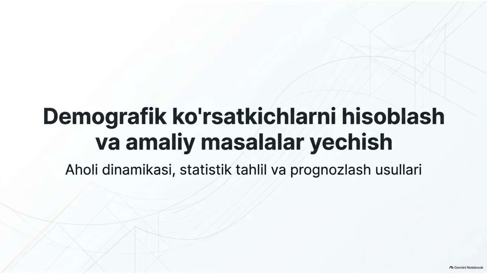 Demografik ko‘rsatkichlarni hisoblash bo‘yicha masalalar yechish | 15 slaydlik taqdimot 1