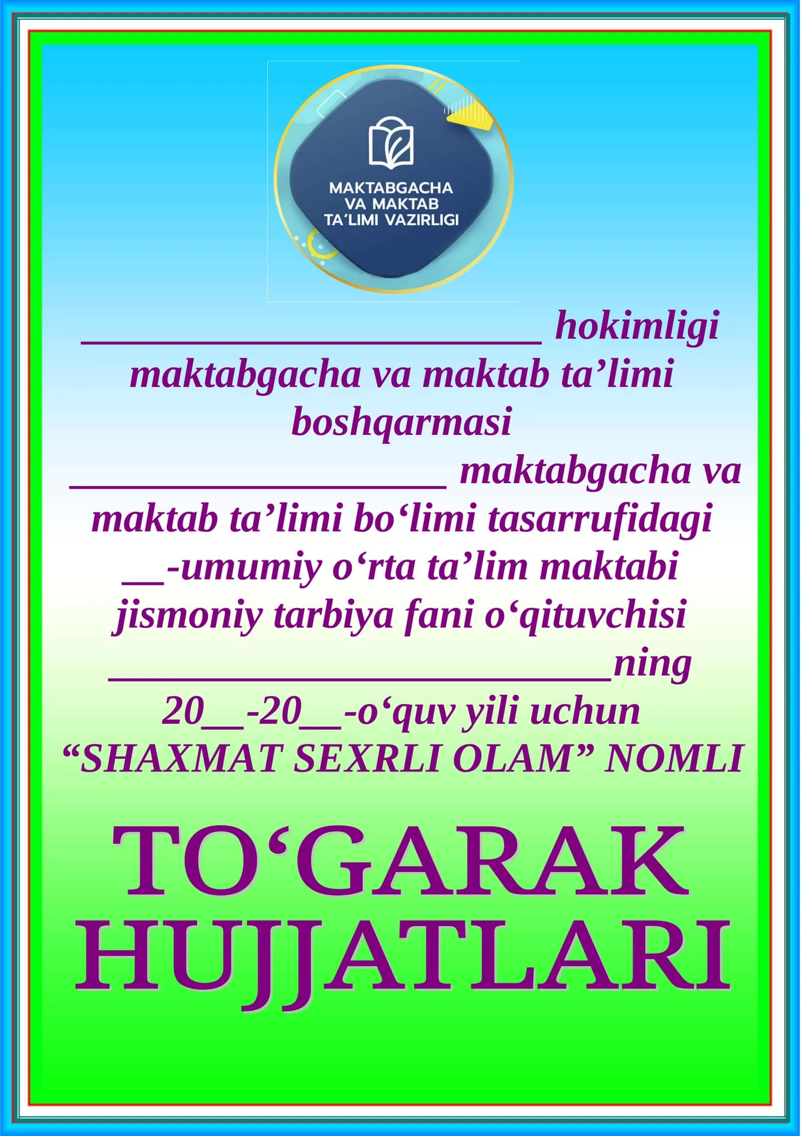 Shaxmat sexrli olam nomli to'garak hujjatlari. (68 soatlik) 1