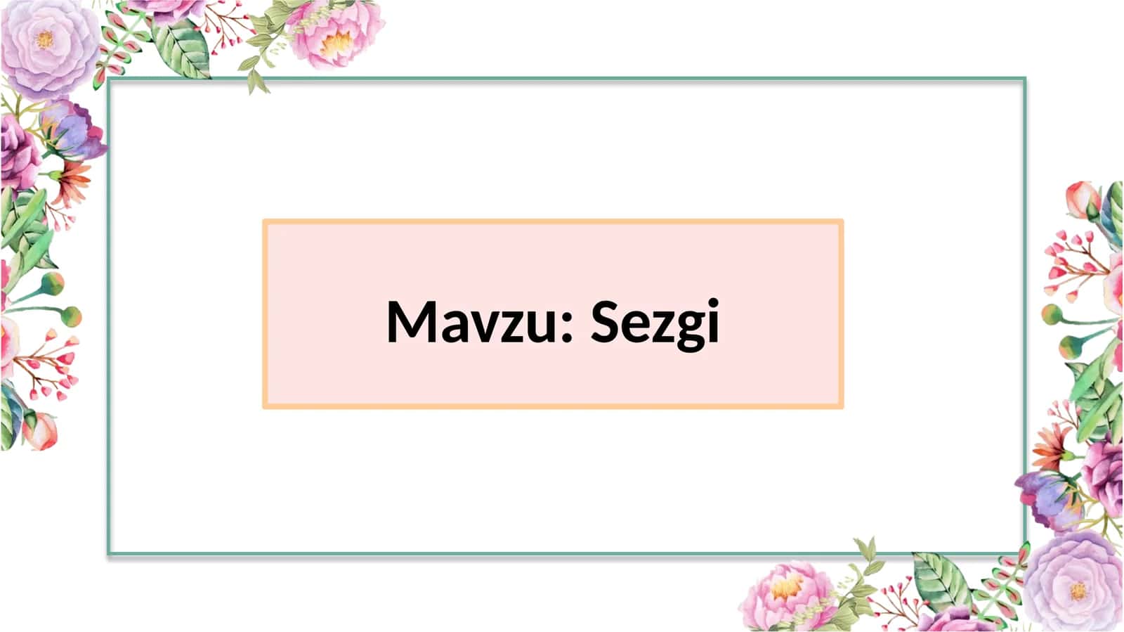 Sezgi_taqdimot 1