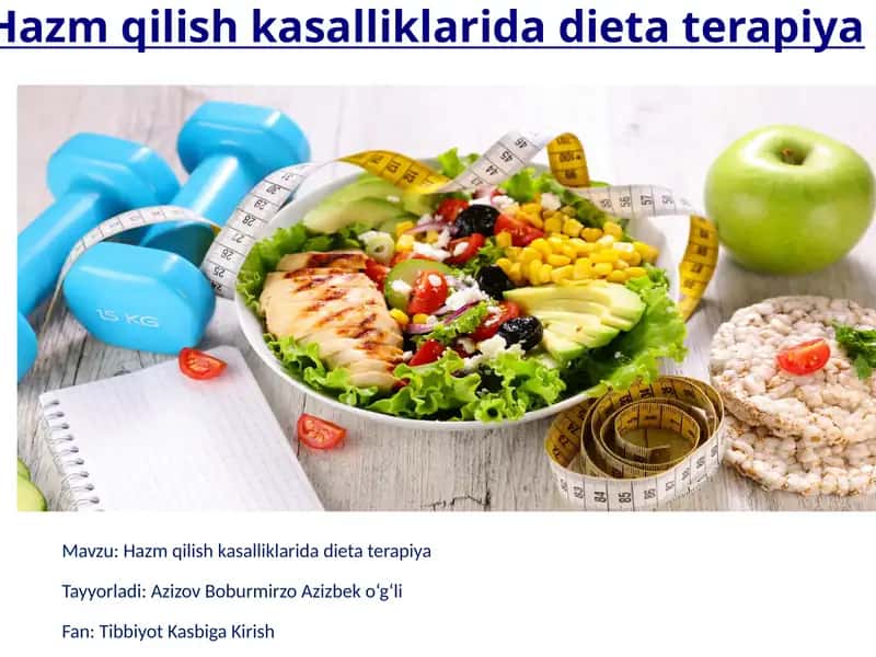 Hazm qilish kasalliklarida dieta terapiya 1