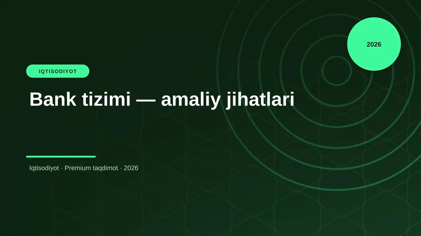 Bank tizimi — amaliy jihatlari 1