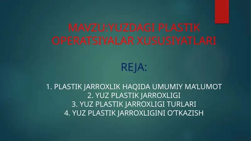 YUZDAGI PLASTIK OPERATSIYALAR 1