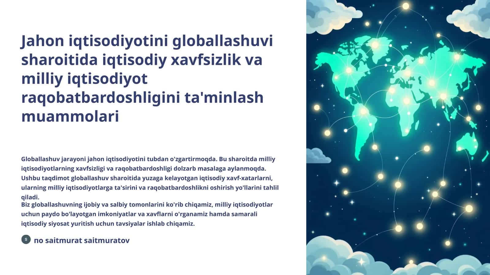 Globallashuv jarayoni va milliy iqtisodiyot 1