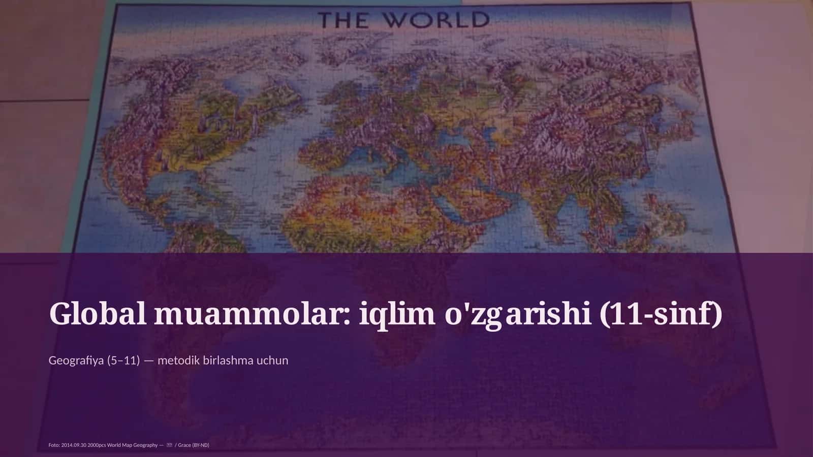 Global muammolar: iqlim o'zgarishi (11-sinf) 1