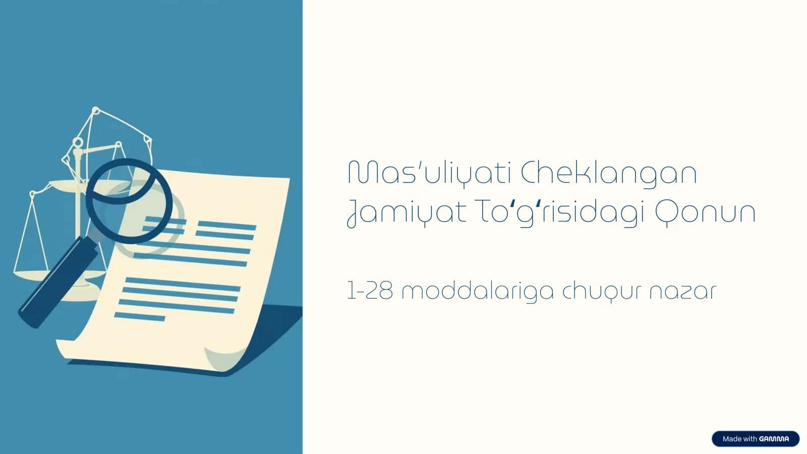 Masʼuliyati Cheklangan Jamiyat Toʻgʻrisidagi Qonun 1-28 moddalariga chuqur nazar 1