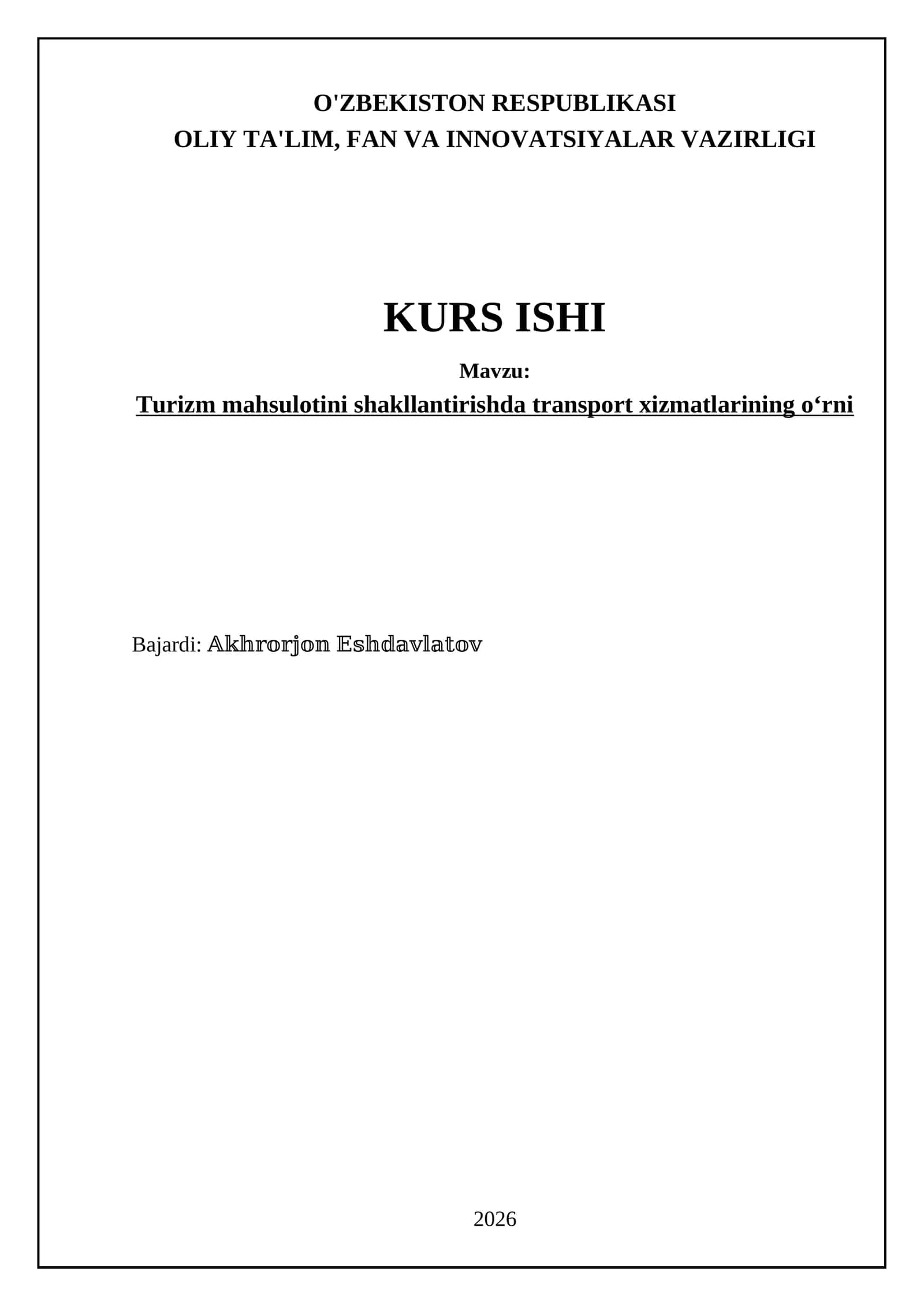 Turizm mahsulotini shakllantirishda transport xizmatlarining oʻrni 1