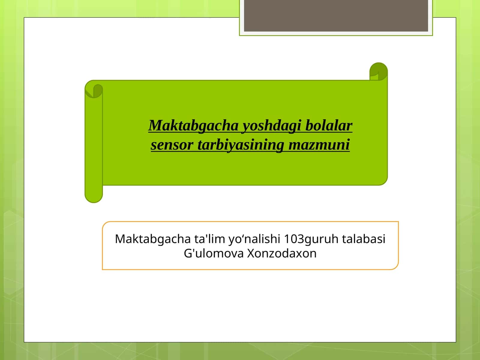 Maktabgacha yoshdagi bolalar sensor tarbiyasining mazmuni 1
