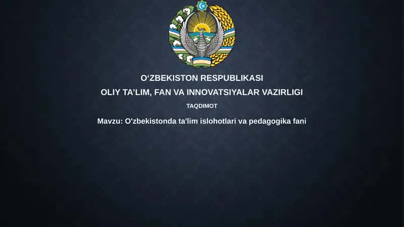 Oʻzbekistonda taʼlim islohotlari: Tarix, tizim va standartlar 1