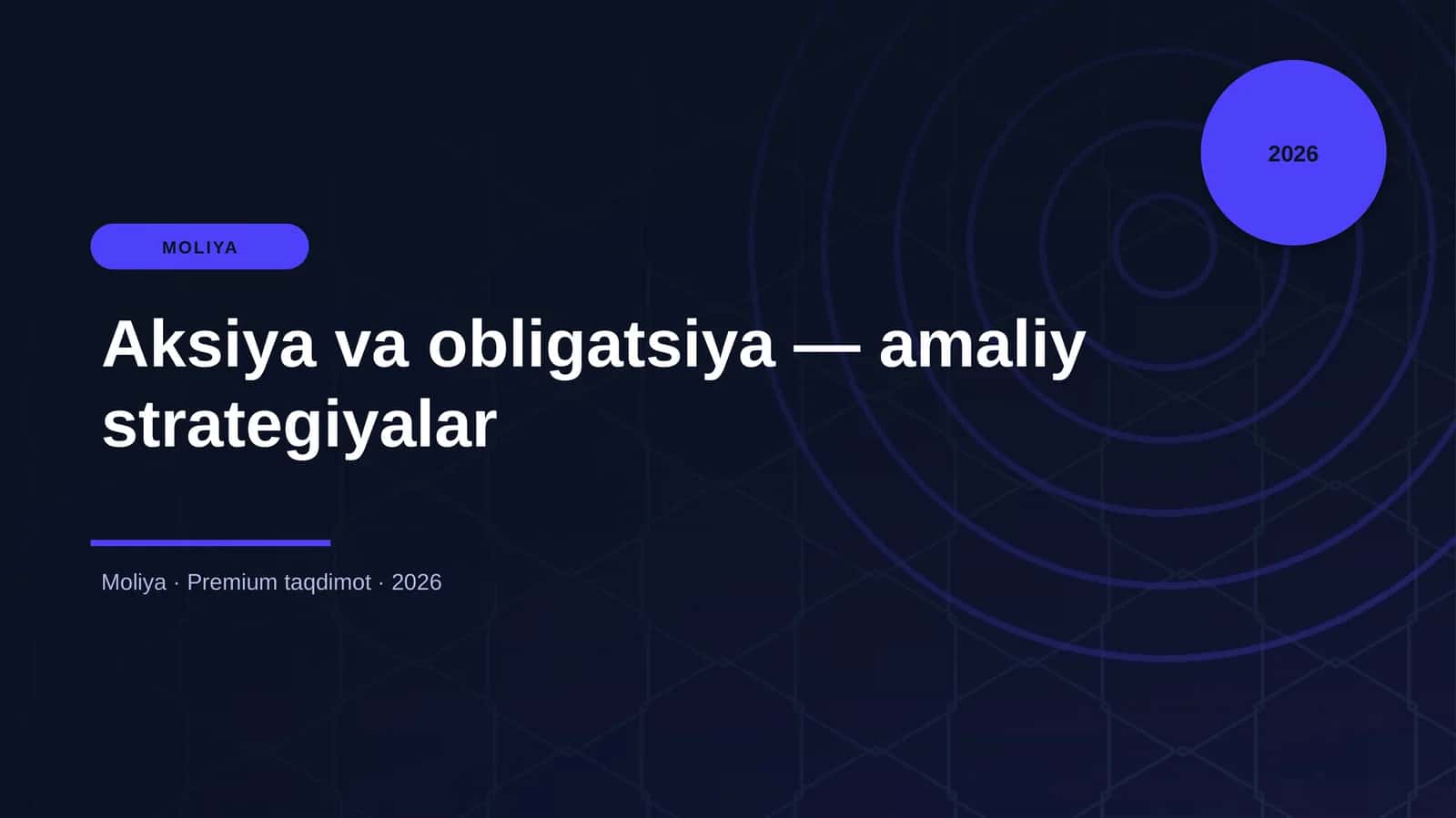 Aksiya va obligatsiya — amaliy strategiyalar 1