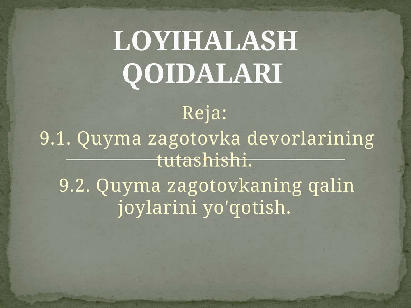 LОYIHALASH QОIDALARI 1