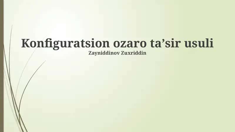 Konfiguratsion ozaro taʼsir usuli 1