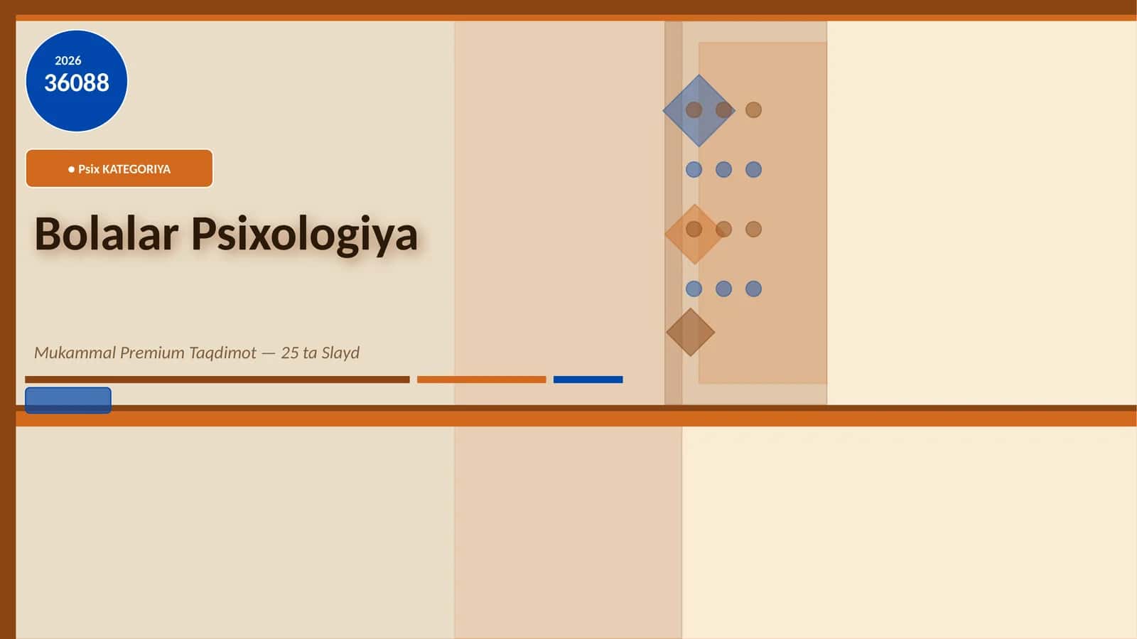 Bolalar Psixologiya Mukammal Premium Taqdimot — 25 ta Slayd 1