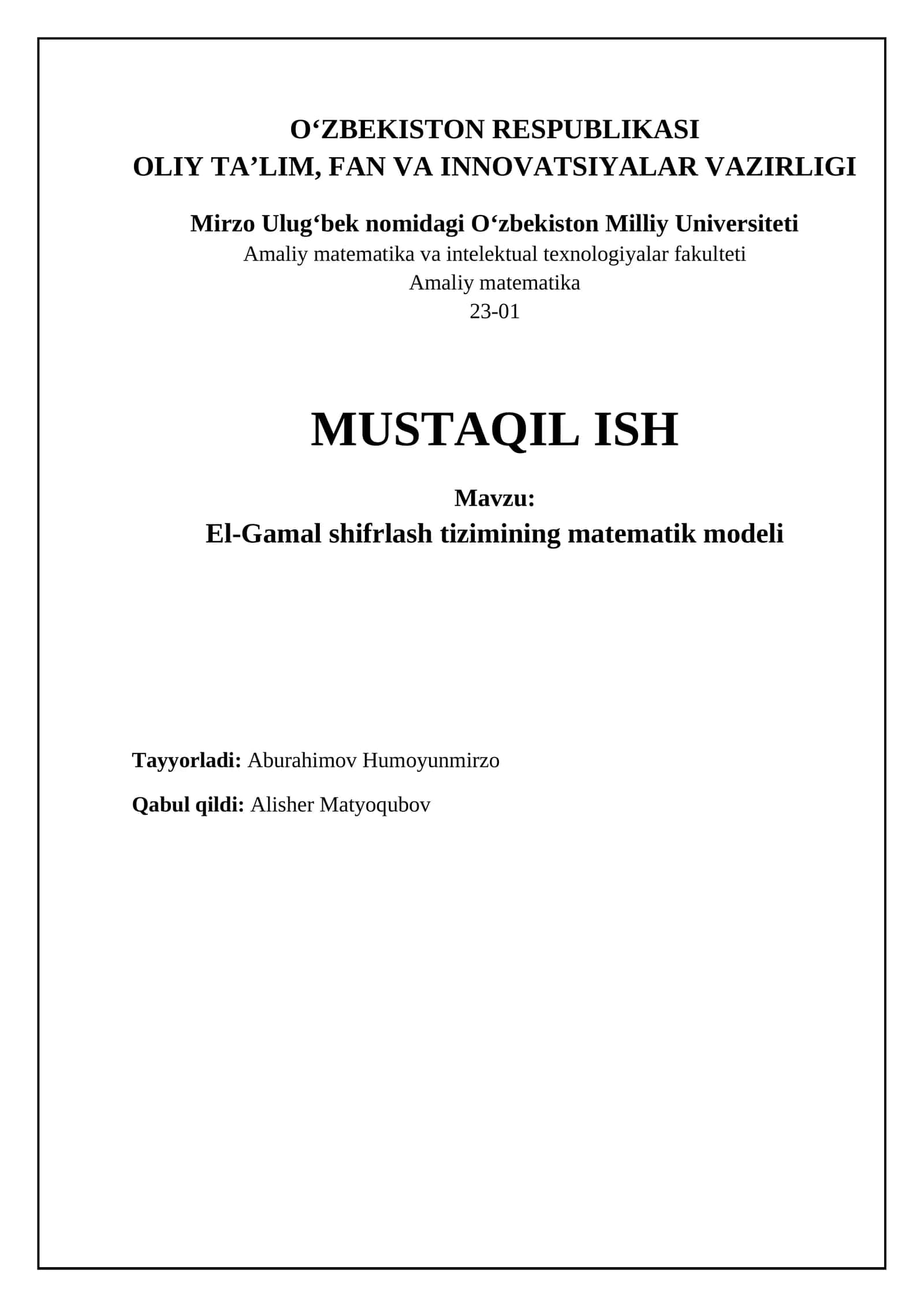 El-Gamal shifrlash tizimi: Asoslar va matematik model 1
