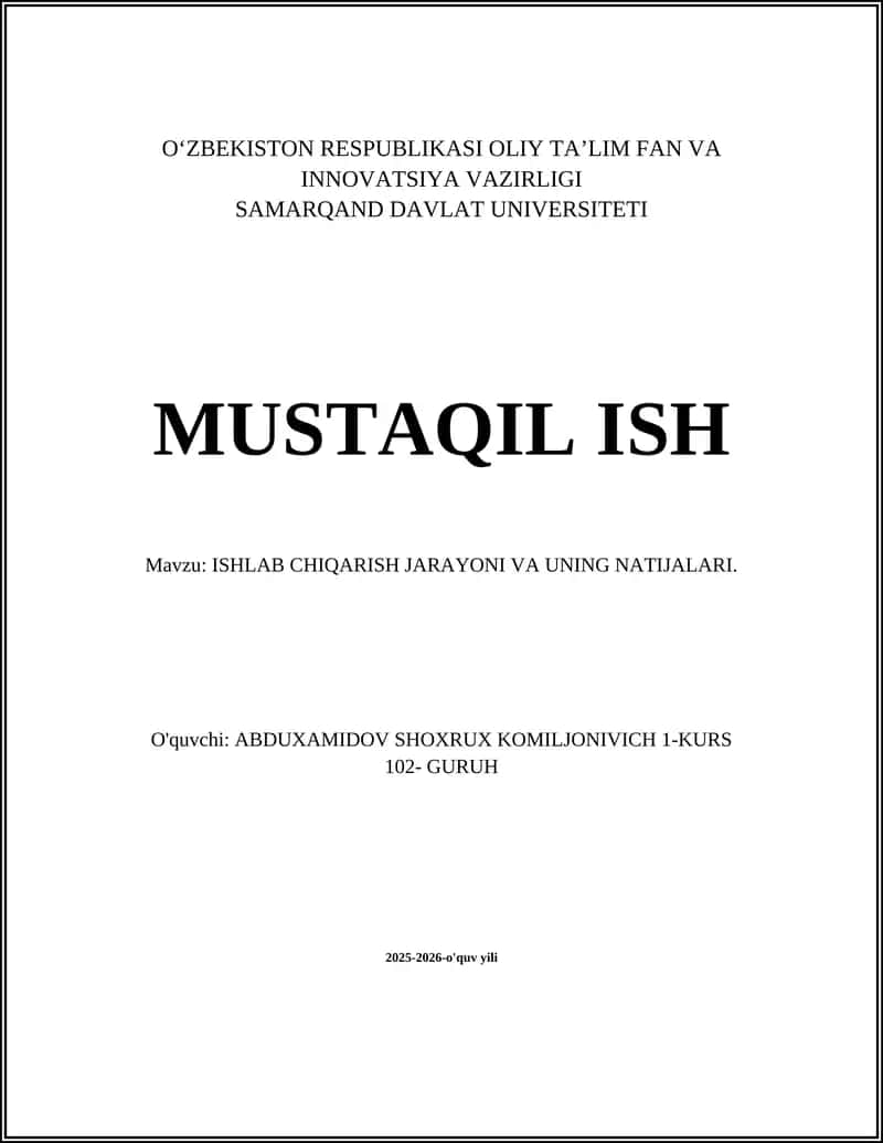 ISHLAB CHIQARISH JARAYONI VA UNING NATIJALARI 1