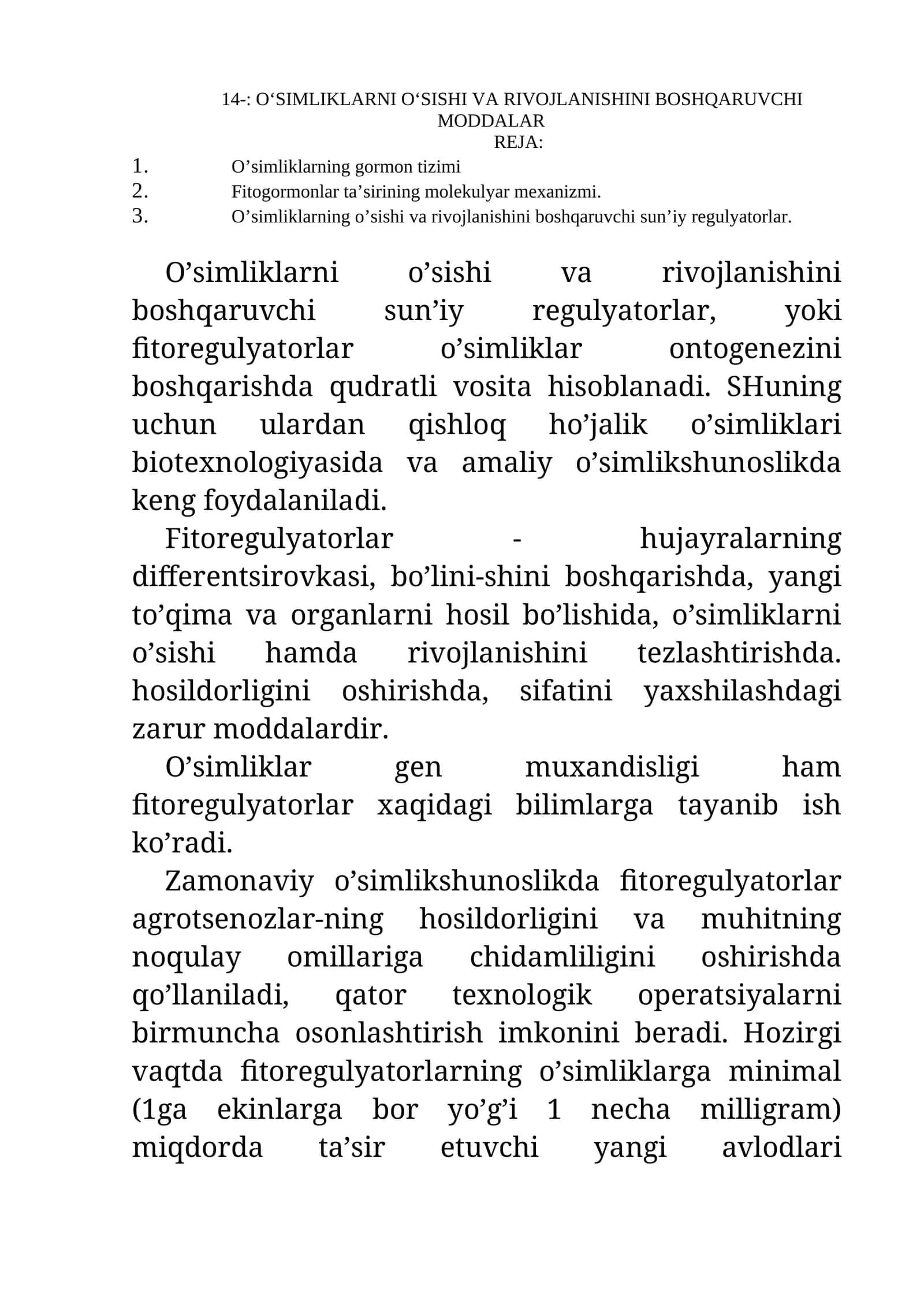 O‘SIMLIKLARNI O‘SISHI VA RIVOJLANISHINI BOSHQARUVCHI MODDALAR 1