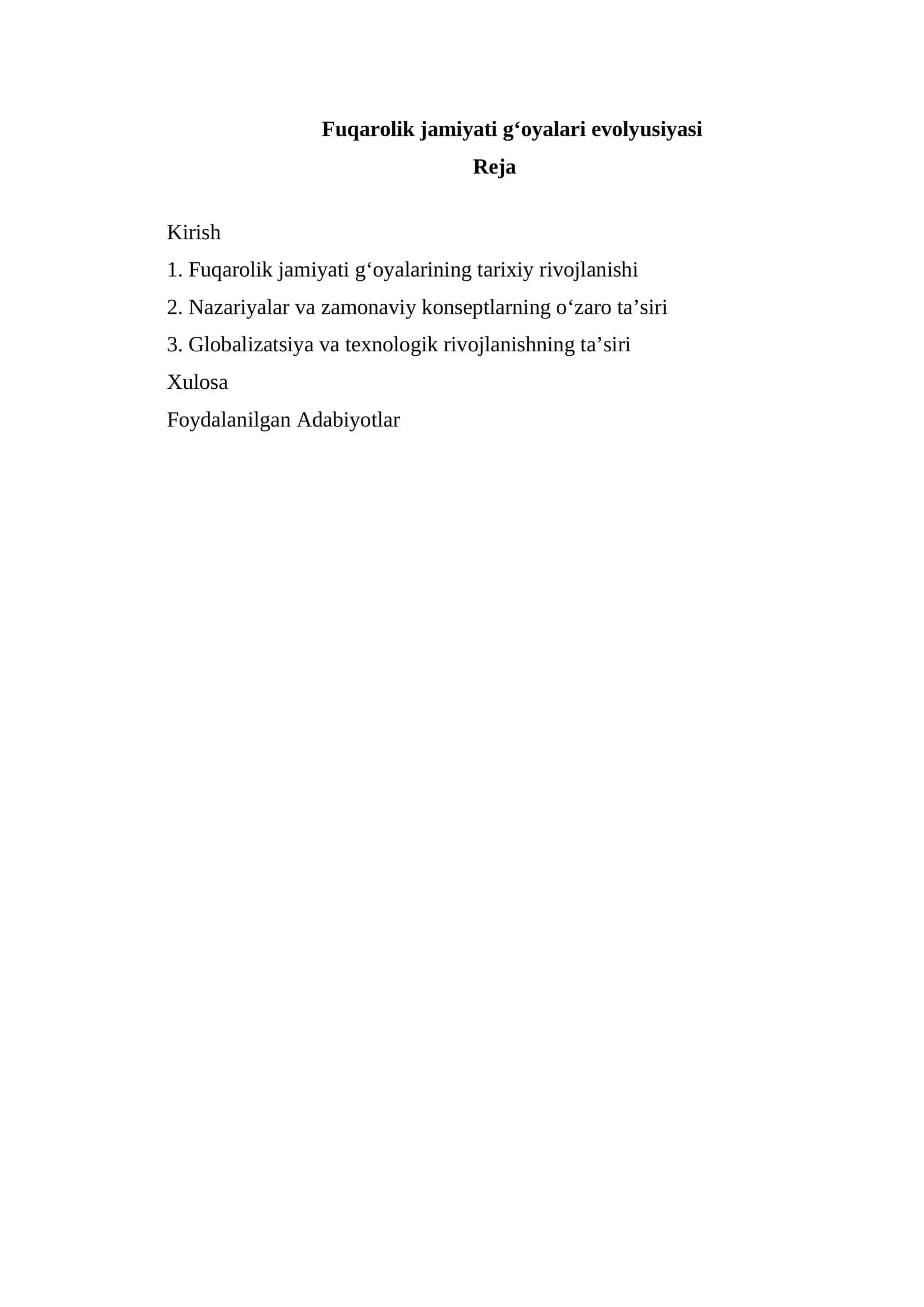 Fuqarolik jamiyati g‘oyalari evolyusiyasi Reja 1